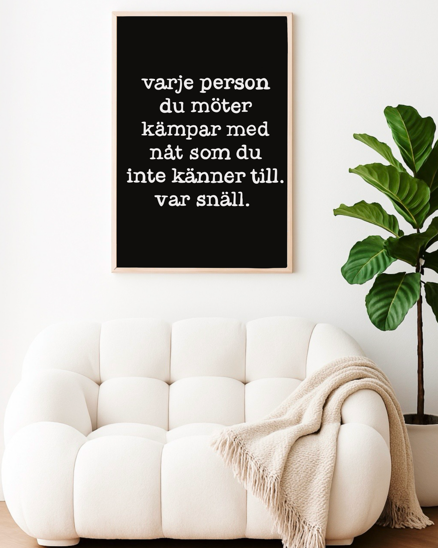 Var snäll