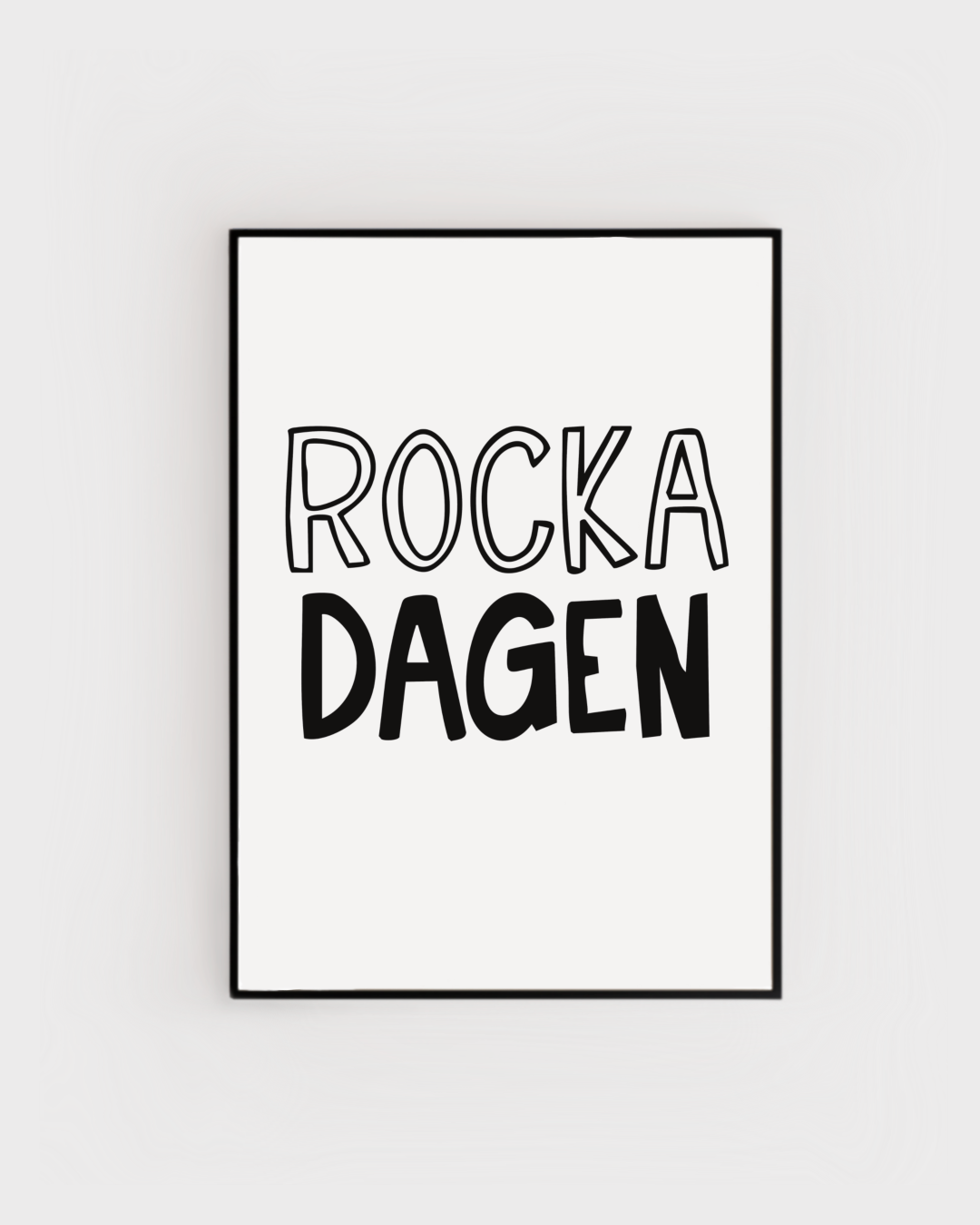 Rocka dagen