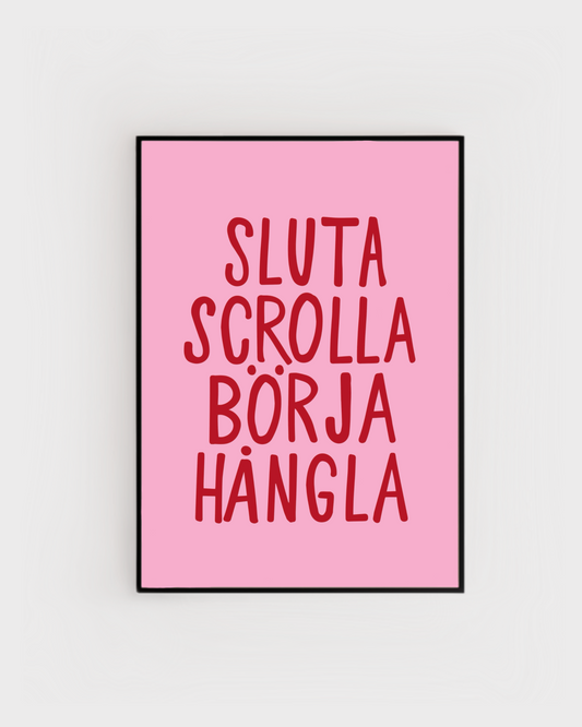 Sluta scrolla börja hångla