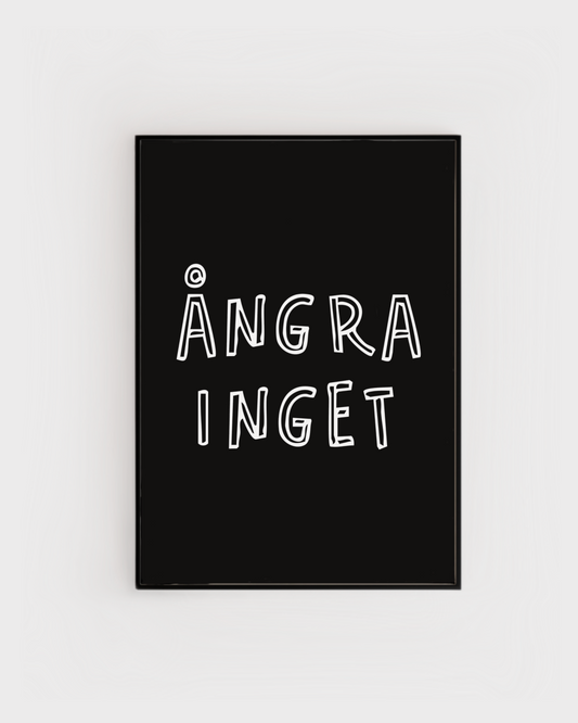 Ångra inget
