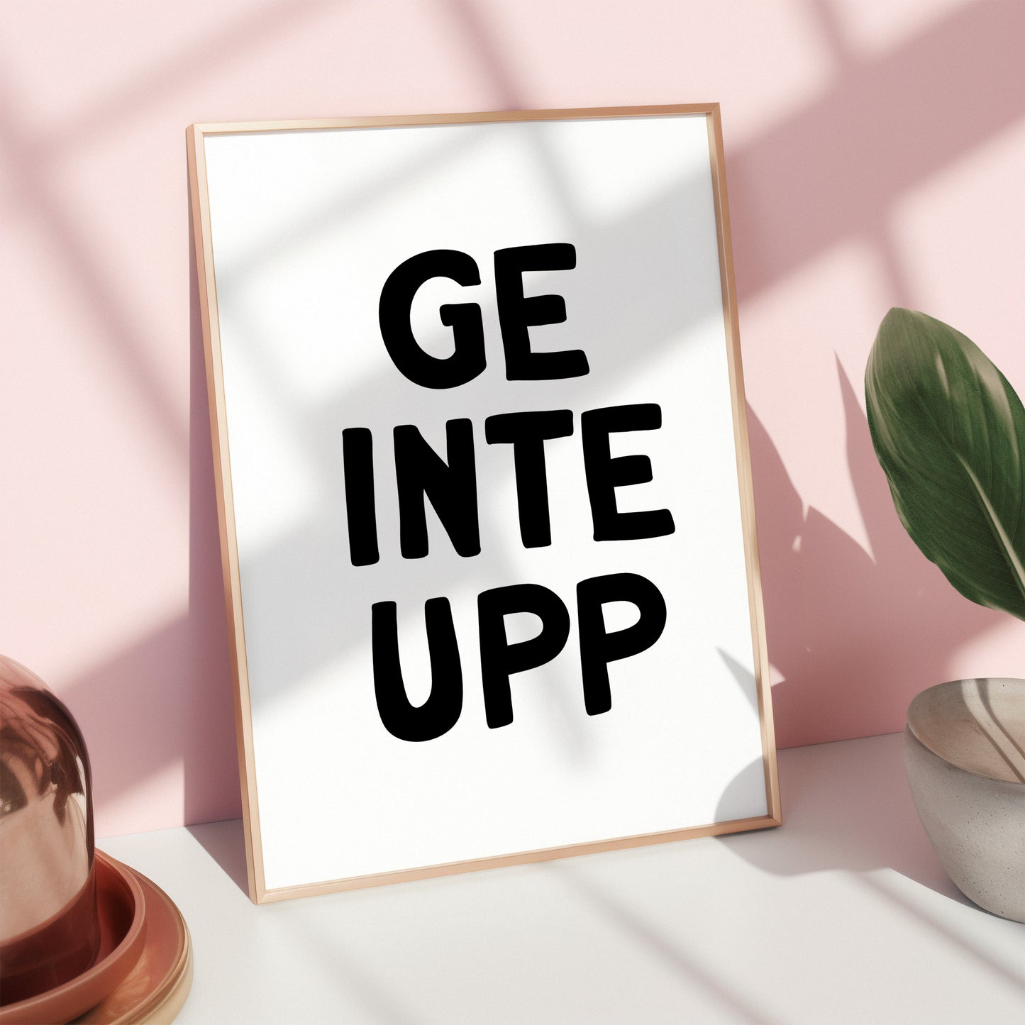 Ge inte upp (vit/svart)