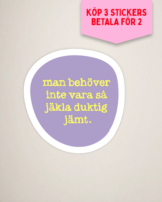 Sticker | Duktig jämt