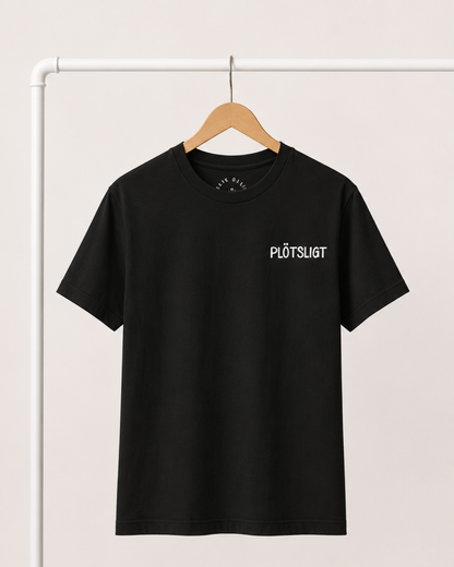 T-shirt | Plötsligt