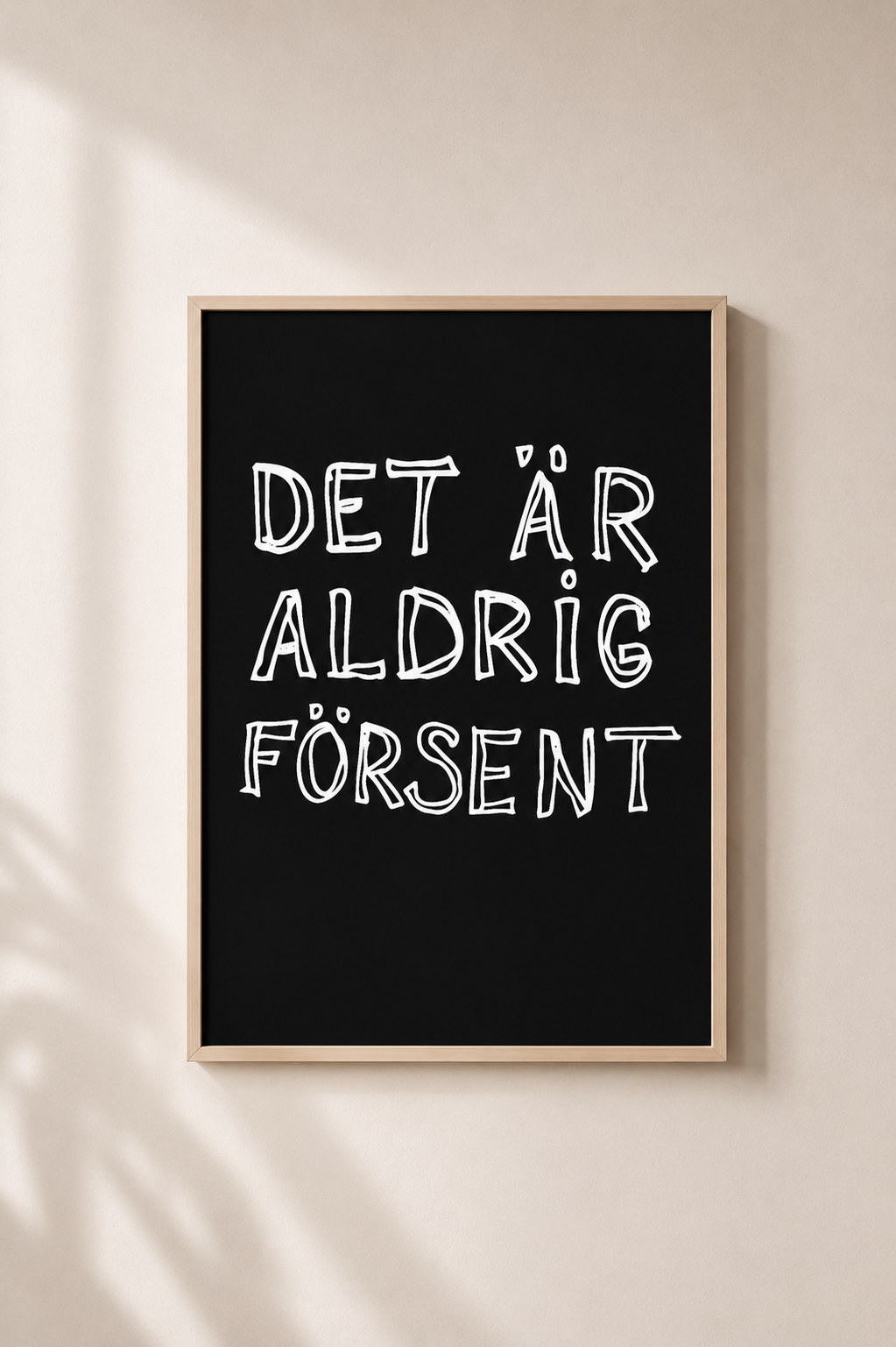 Poster | Aldrig försent