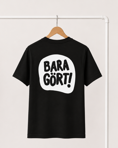 T-shirt | Bara gört!