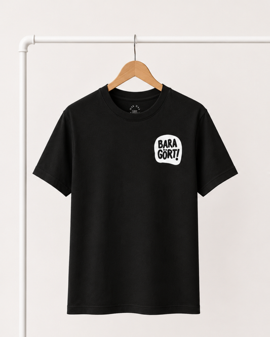 T-shirt | Bara gört!