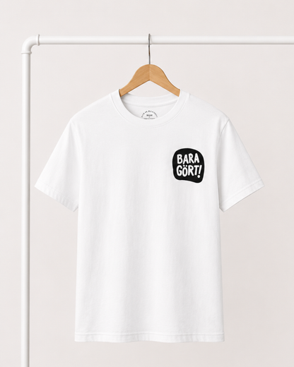 T-shirt | Bara gört!
