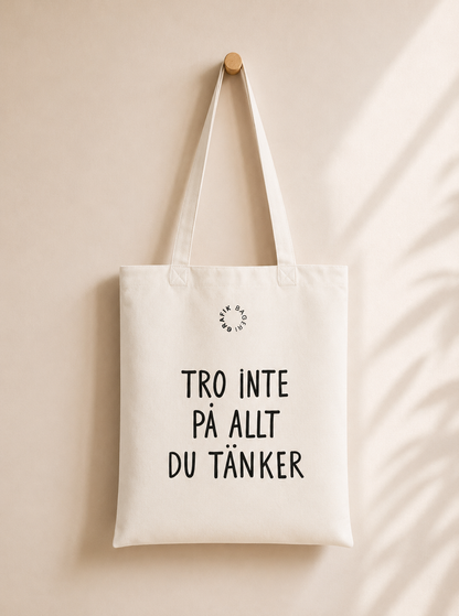 Tygkasse | Tro inte på