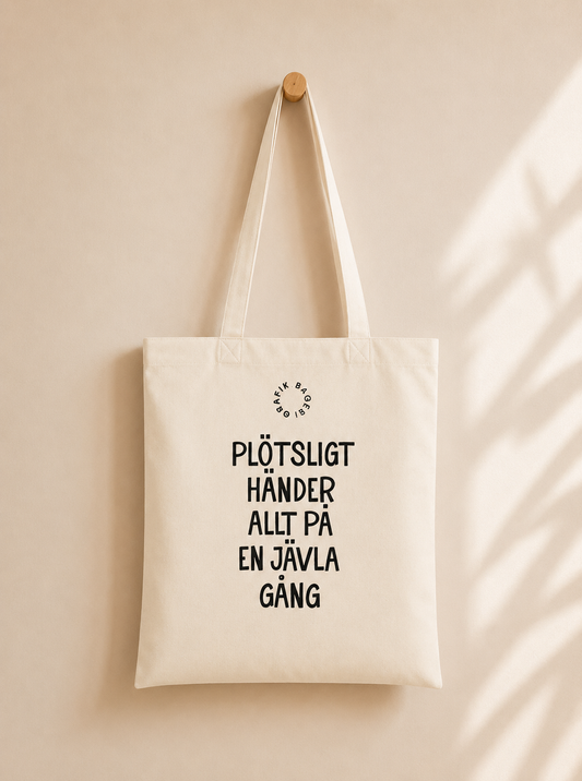 Tygkasse | Plötsligt