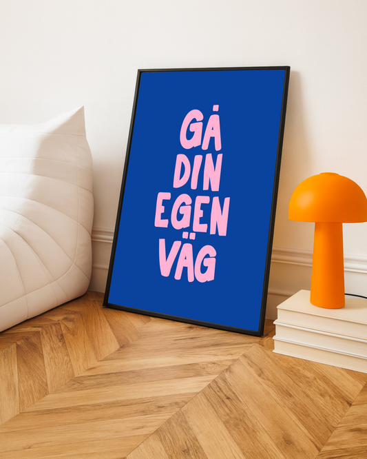 Gå din egen väg