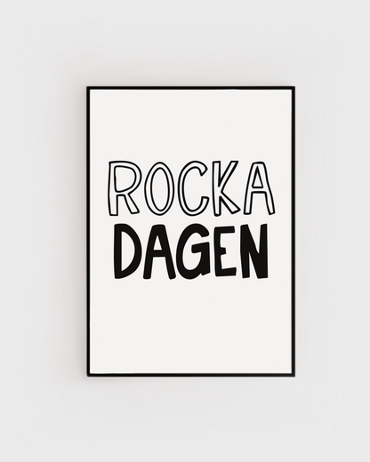 Rocka dagen