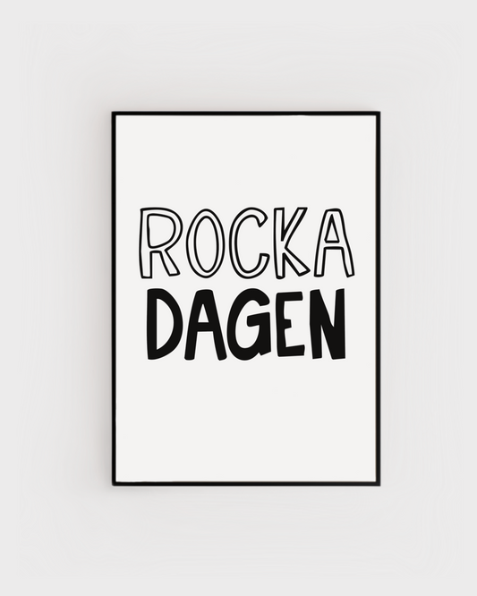 Rocka dagen