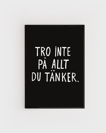 Poster | Tro inte på