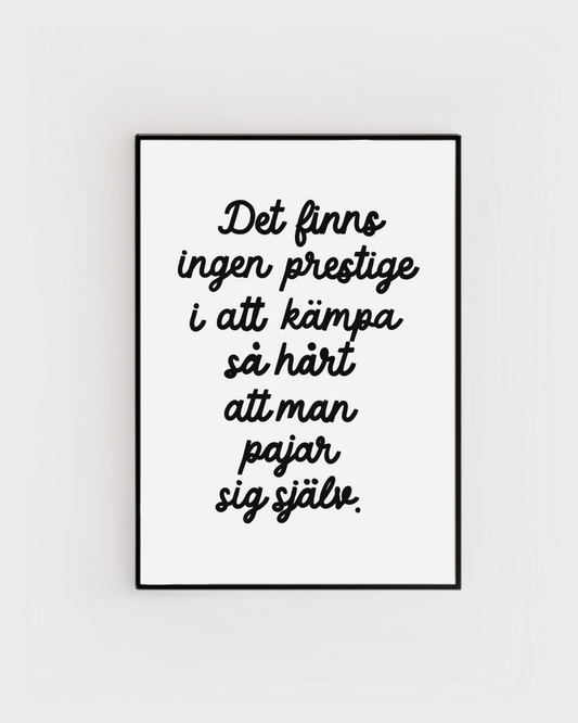 Ingen prestige