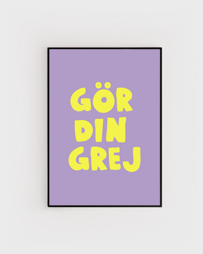 Gör din grej