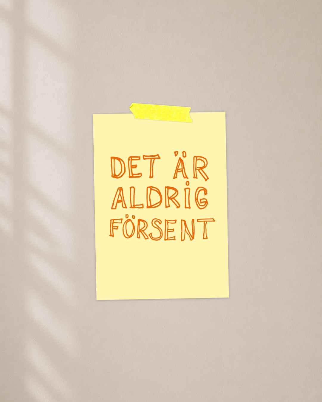 Mini poster | Aldrig för sent