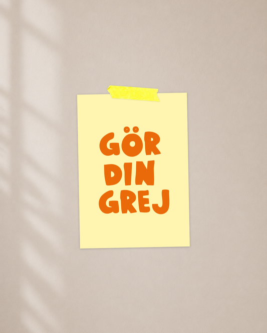 Mini poster | Gör din grej