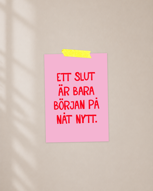 Mini poster | Ett slut