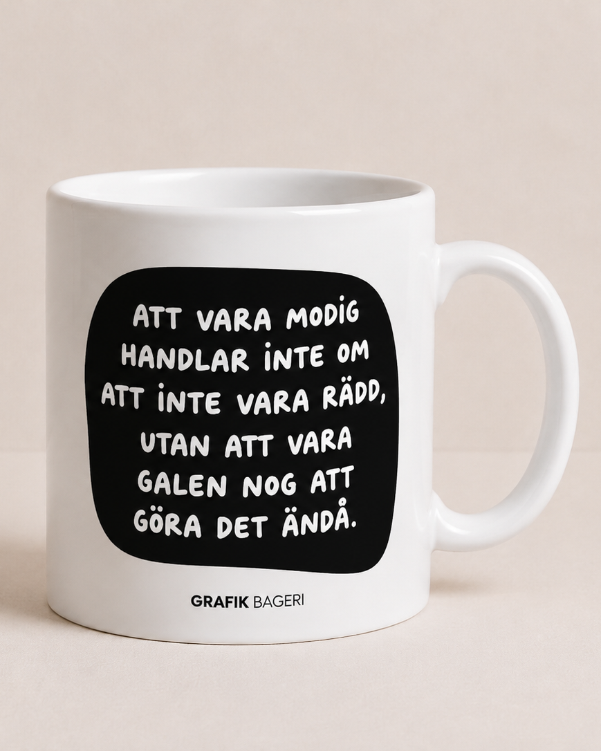 Mugg | Modig