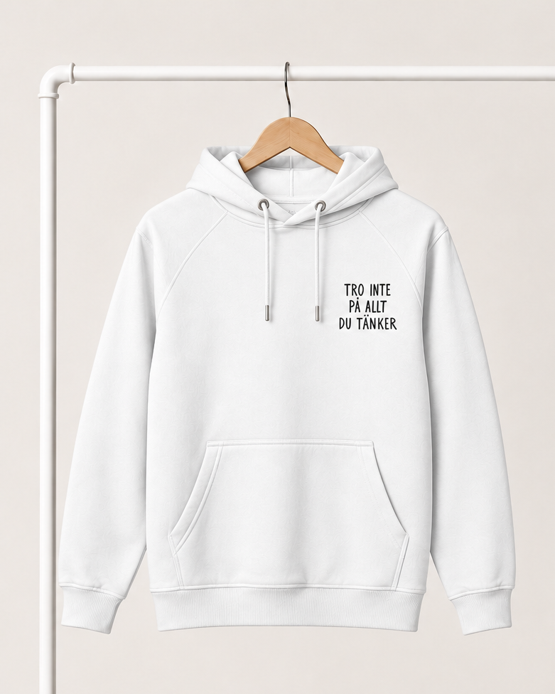 Hoodie | Tro inte på