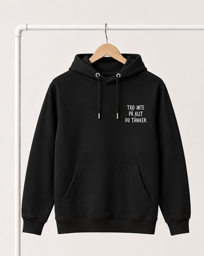 Hoodie | Tro inte på