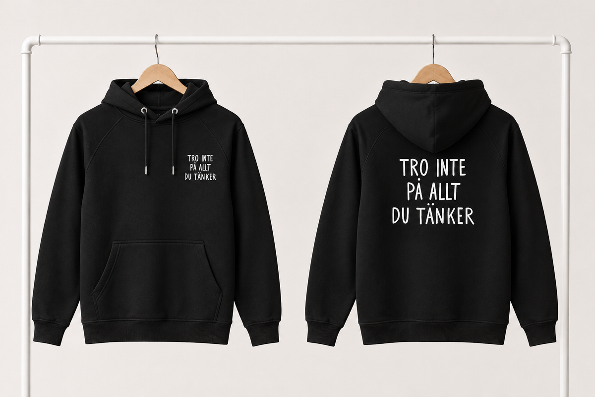 Hoodie | Tro inte på