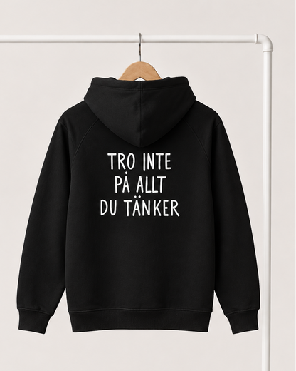 Hoodie | Tro inte på