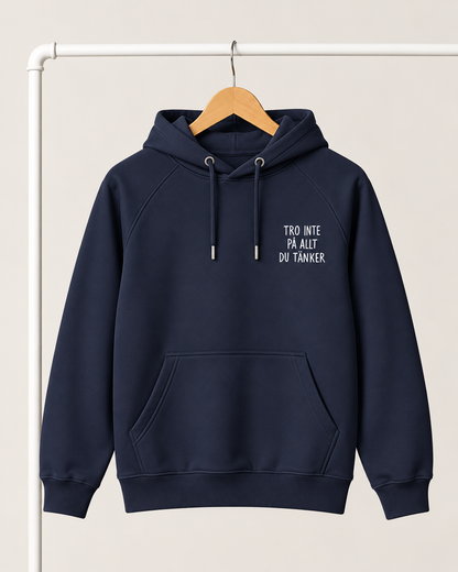 Hoodie | Tro inte på