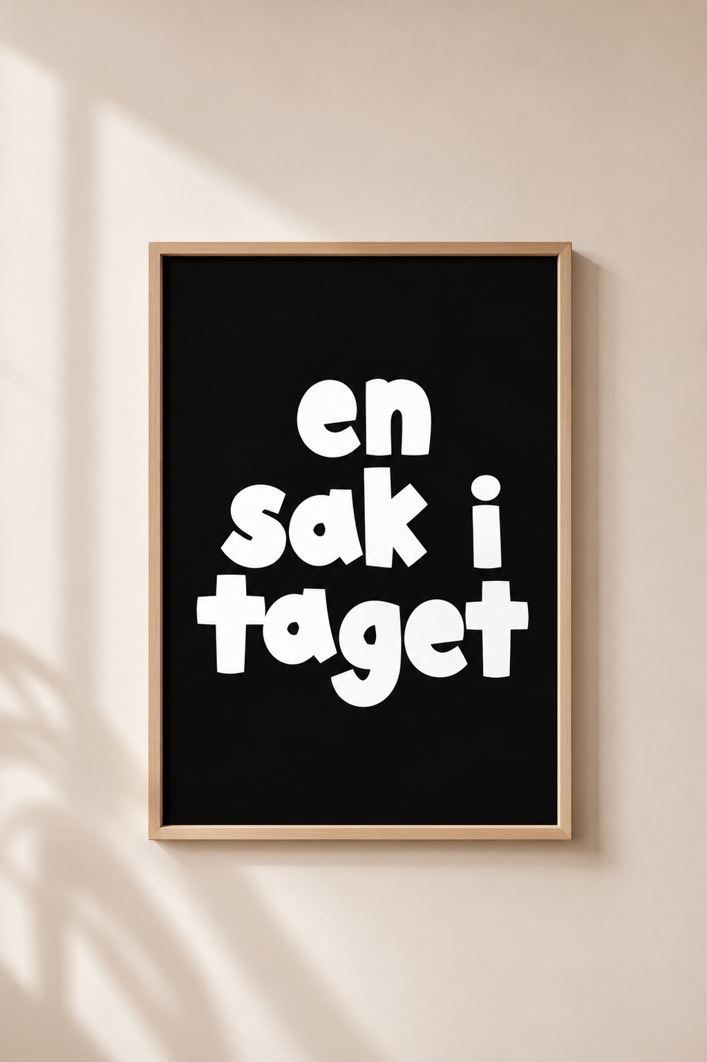 Poster | En sak i taget