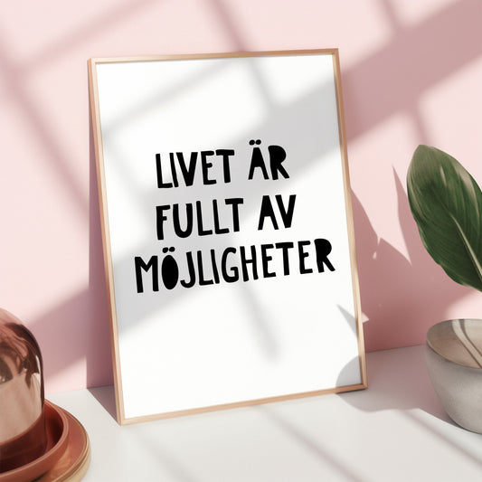 Möjligheter (vit/svart)