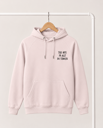 Hoodie | Tro inte på