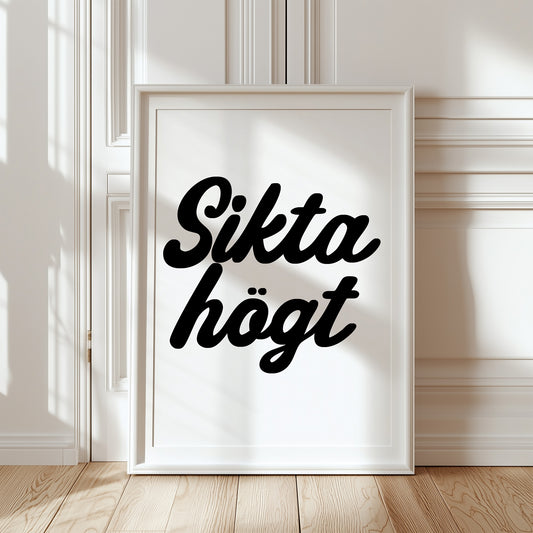 Sikta högt (vit/svart)
