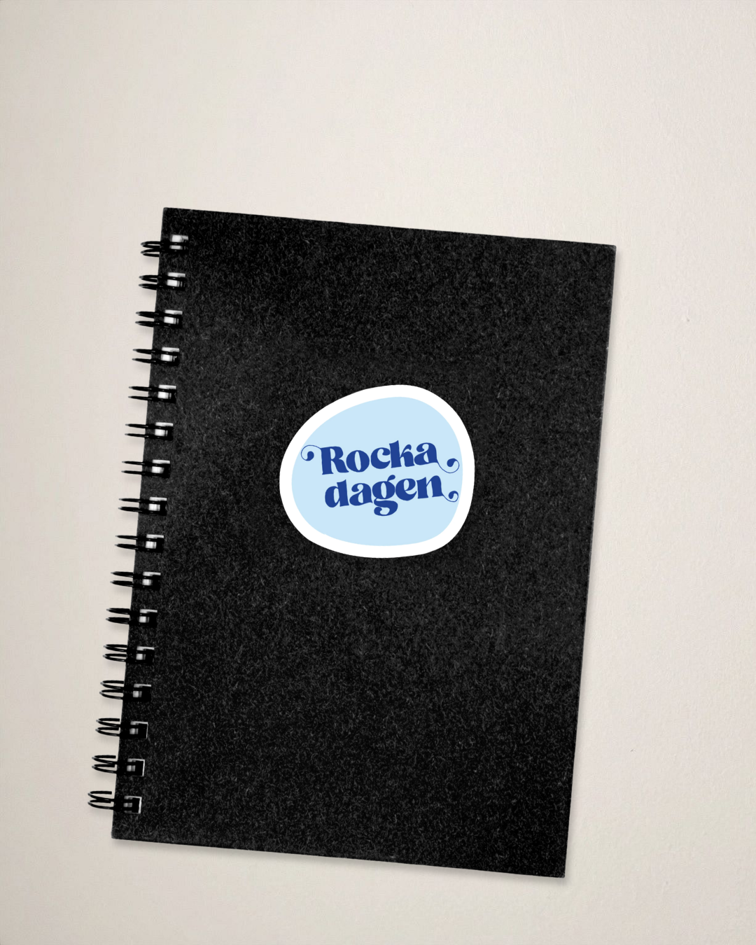 Sticker | Rocka dagen