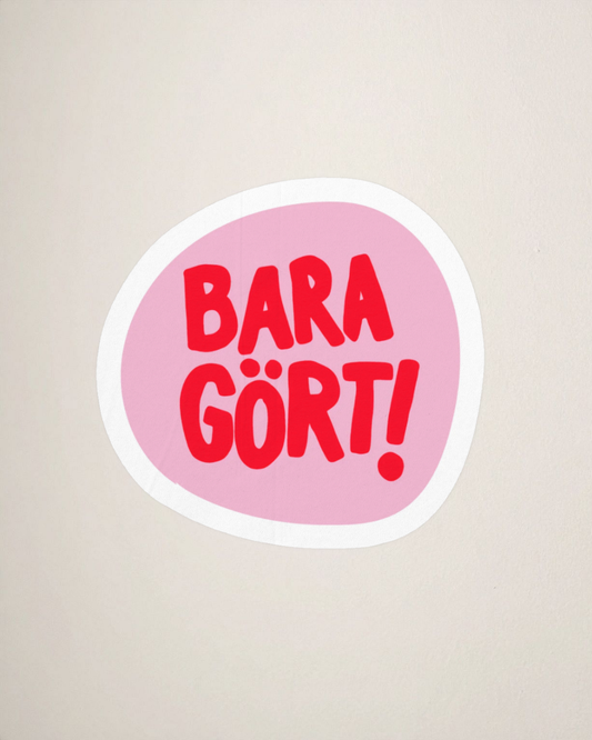 Sticker | Bara gört