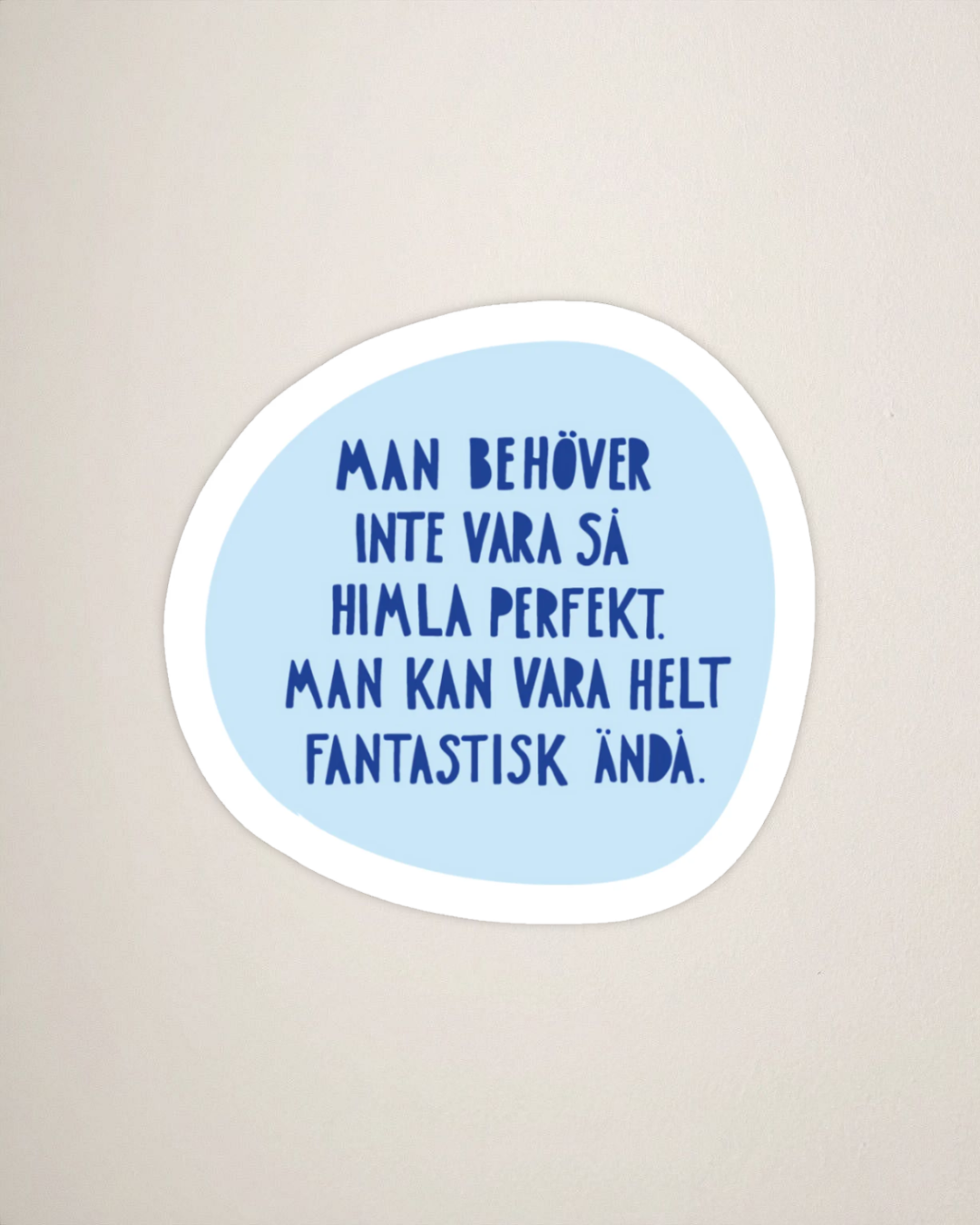 Sticker | Fantastisk