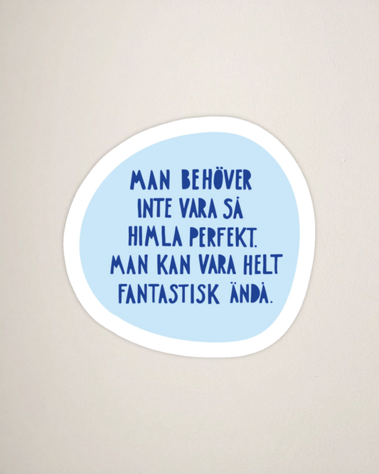 Sticker | Fantastisk