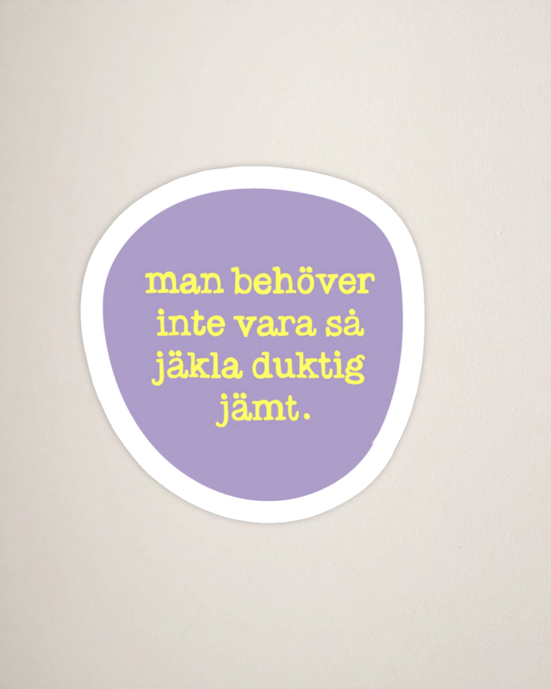 Sticker | Duktig jämt