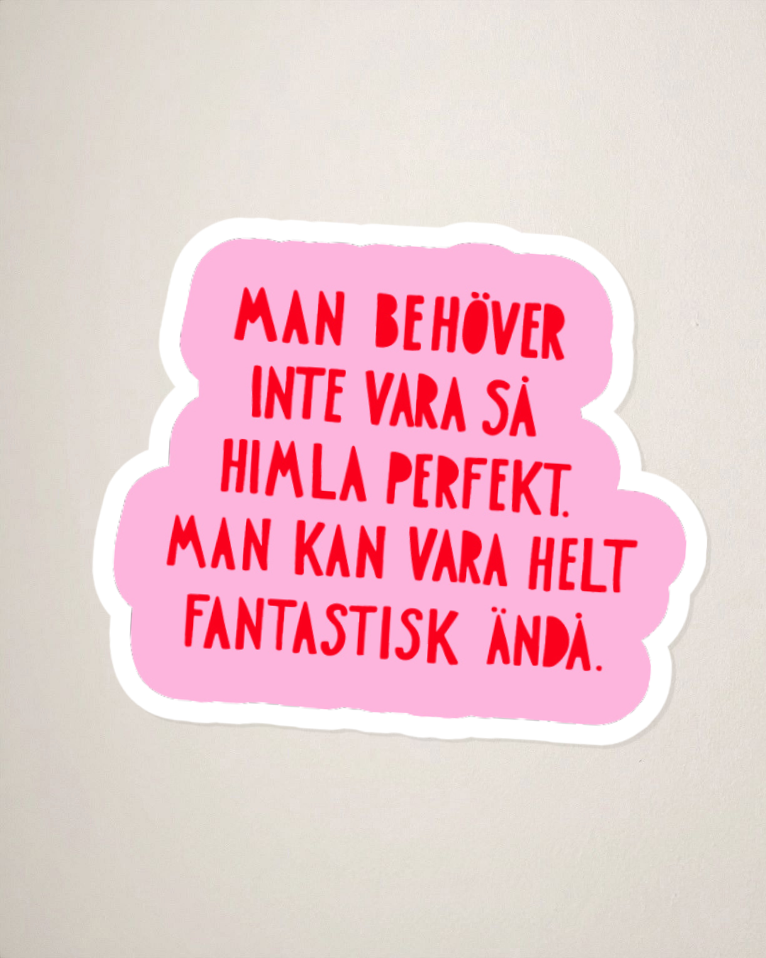 Sticker | Fantastisk