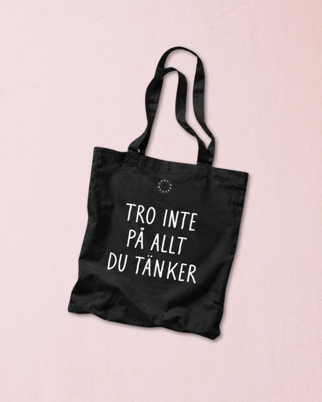 Tygkasse | Tro inte på