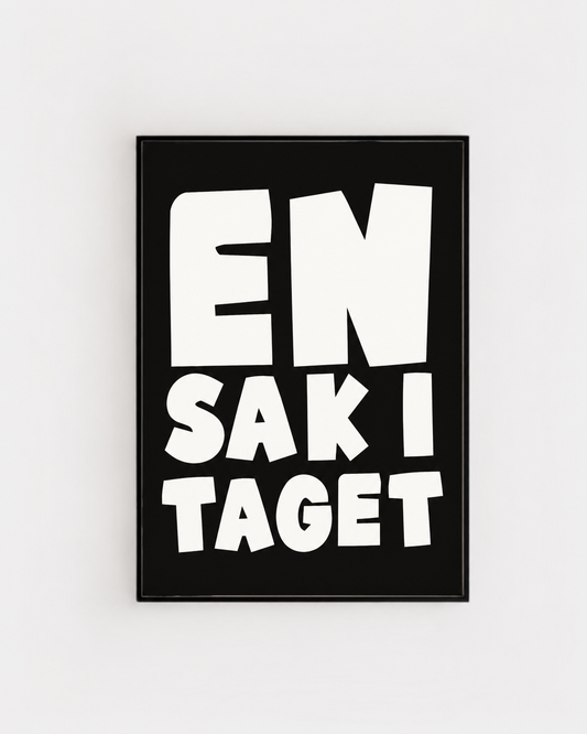 Poster | En sak i taget